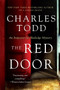 The Red Door (An Inspector Rutledge Mystery) by Charles Todd, 9780061726170