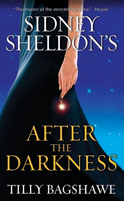 Sidney Sheldon's After the Darkness by Sidney Sheldon, Tilly Bagshawe, 9780061728310