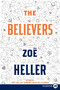 The Believers by Zoe Heller, 9780061762482