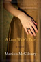 A Lost Wife's Tale (A Novel) by Marion McGilvary, 9780061766091