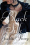 Black Silk by Judith Ivory, 9780061782121