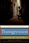 Transgression (A Novel of Love and War) by James W. Nichol, 9780061782312