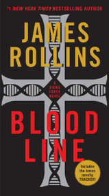 Bloodline (A Sigma Force Novel) by James Rollins, 9780061785665