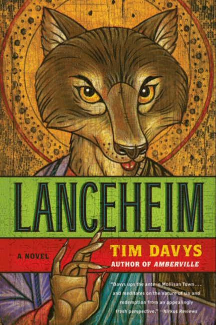 Lanceheim (A Novel) by Tim Davys, 9780061797446