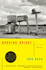Burning Bright (Stories) by Ron Rash, 9780061804120