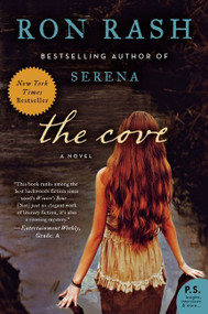The Cove (A Novel) by Ron Rash, 9780061804205
