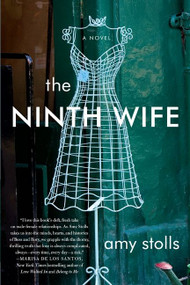 The Ninth Wife (A Novel) by Amy Stolls, 9780061851896