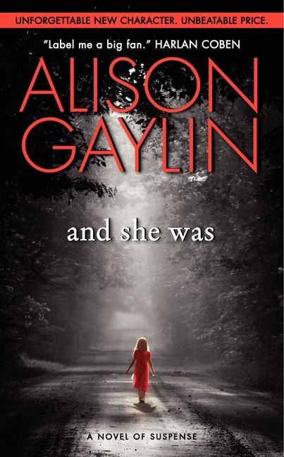 And She Was (A Novel of Suspense) by Alison Gaylin, 9780061878206