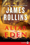 Altar of Eden (A Novel) by James Rollins, 9780061885044