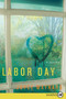Labor Day (A Novel) - 9780061893926 by Joyce Maynard, 9780061893926