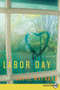 Labor Day (A Novel) - 9780061893926 by Joyce Maynard, 9780061893926