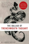 The Ballad of Trenchmouth Taggart (A Novel) by Glenn Taylor, 9780061922978