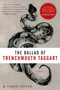 The Ballad of Trenchmouth Taggart (A Novel) by Glenn Taylor, 9780061922978