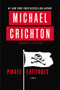 Pirate Latitudes (A Novel) by Michael Crichton, 9780062428875