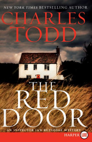 The Red Door (An Inspector Ian Rutledge Mystery) by Charles Todd, 9780061945632