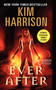 Ever After - 9780061957925 by Kim Harrison, 9780061957925