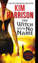 The Witch with No Name by Kim Harrison, 9780061957963