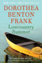Lowcountry Summer by Dorothea Benton Frank, 9780062020734