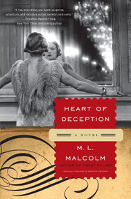 Heart of Deception (A Novel) by M.L. Malcolm, 9780061962196