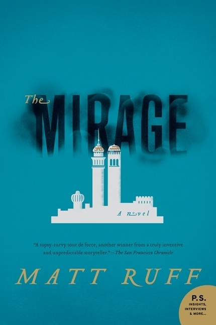 The Mirage (A Novel) by Matt Ruff, 9780061976230