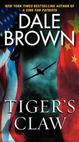 Tiger's Claw (A Novel) by Dale Brown, 9780061990021