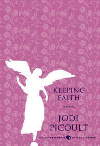 Keeping Faith (A Novel) - 9780061991547 by Jodi Picoult, 9780061991547