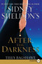 Sidney Sheldon's After the Darkness - 9780061992698 by Sidney Sheldon, Tilly Bagshawe, 9780061992698