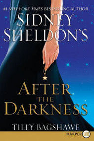 Sidney Sheldon's After the Darkness - 9780061992698 by Sidney Sheldon, Tilly Bagshawe, 9780061992698