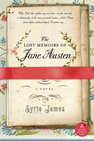 The Lost Memoirs of Jane Austen - 9780061992841 by Syrie James, 9780061992841