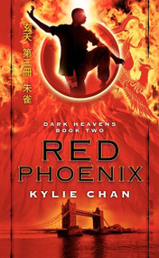 Red Phoenix (Dark Heavens Book Two) by Kylie Chan, 9780061994098