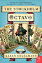 The Stockholm Octavo by Karen Engelmann, 9780061995354