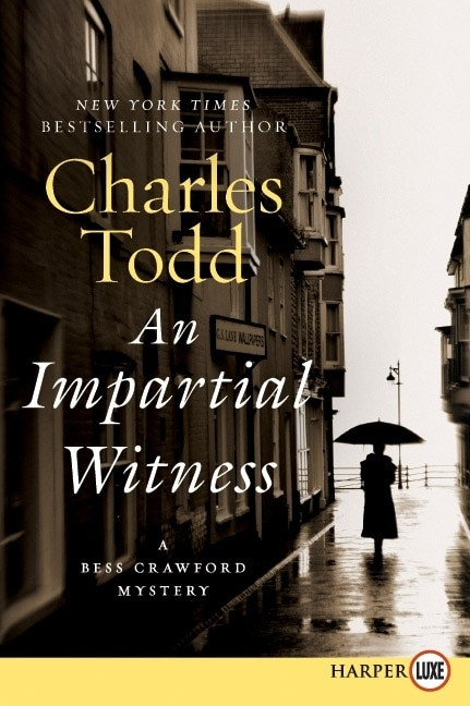 Impartial Witness LP, An (A Bess Crawford Mystery) by Charles Todd, 9780062002143