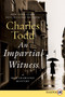 Impartial Witness LP, An (A Bess Crawford Mystery) by Charles Todd, 9780062002143