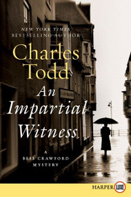 An Impartial Witness (A Bess Crawford Mystery) - 9780062002143 by Charles Todd, 9780062002143