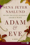Adam & Eve - 9780062002198 by Sena Jeter Naslund, 9780062002198