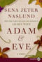 Adam & Eve (A Novel) - 9780062002198 by Sena Jeter Naslund, 9780062002198