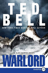 Warlord (An Alex Hawke Novel) by Ted Bell, 9780062002242