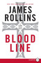 Bloodline (A Sigma Force Novel) - 9780062002273 by James Rollins, 9780062002273