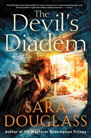The Devil's Diadem by Sara Douglass, 9780062200099