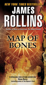 Map of Bones (A Sigma Force Novel) by James Rollins, 9780062017857