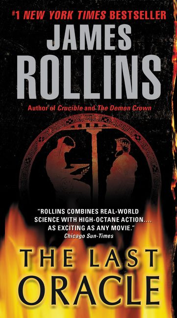 Last Oracle (A Sigma Force Novel) by James Rollins, 9780062018014