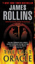 Last Oracle (A Sigma Force Novel) by James Rollins, 9780062018014