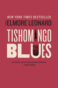 Tishomingo Blues (A Novel) by Elmore Leonard, 9780062009395