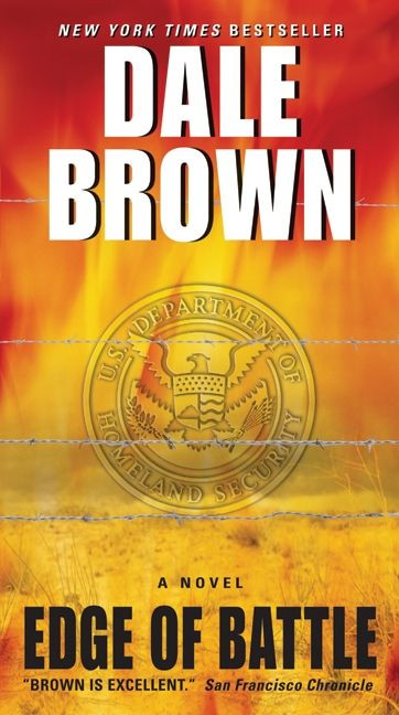 Edge of Battle (A Novel) by Dale Brown, 9780062021861