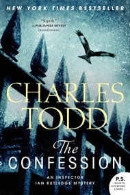 The Confession (An Inspector Ian Rutledge Mystery) by Charles Todd, 9780062015679
