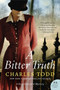 A Bitter Truth (A Bess Crawford Mystery) by Charles Todd, 9780062015716