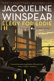 Elegy for Eddie (A Maisie Dobbs Novel) by Jacqueline Winspear, 9780062049582