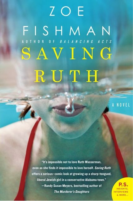 Saving Ruth (A Novel) by Zoe Fishman, 9780062059840