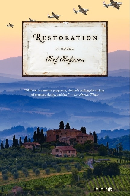 Restoration (A Novel) by Olaf Olafsson, 9780062065650