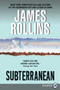 Subterranean by James Rollins, 9780062066473